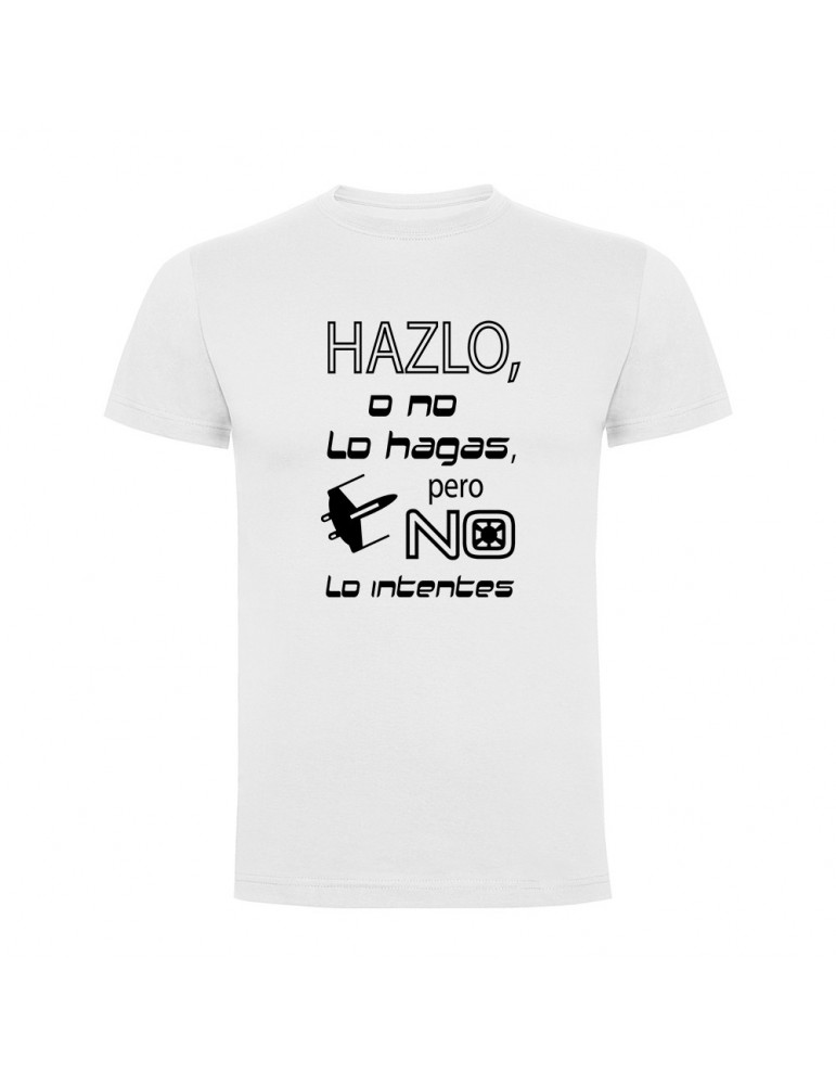 Camisetas con frases motivadoras fabricadas en 100% algodón de serie limitada con la frase Hazlo
