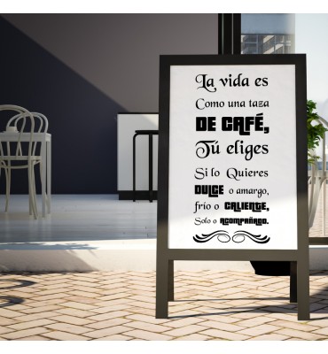 Vinilo decorativo: "La vida es como una taza de café..."